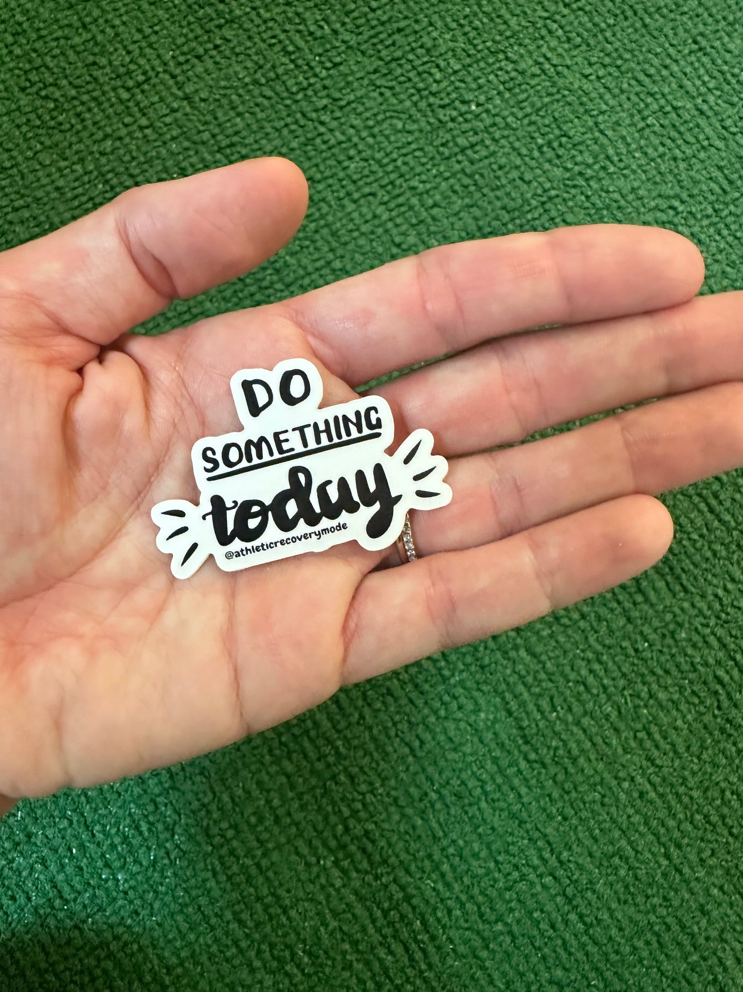 Sticker Do something today